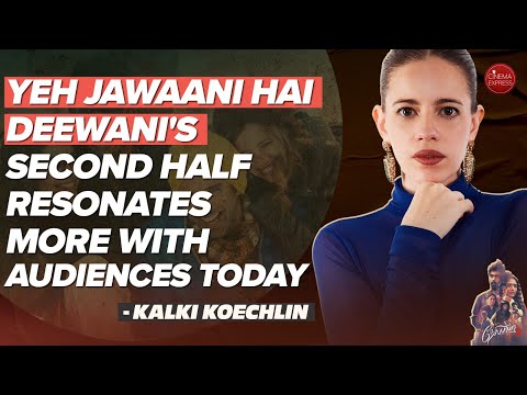 Kalki Koechlin: I initially said no to Nesippaya | Yeh Jawaani Hai Deewani | Lights On