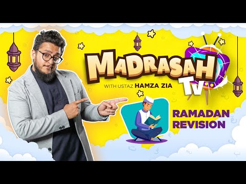 Ramadan Revision with Ustaz Hamza Zia | #MadrasahTV