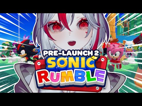 【Sonic Rumble Pre-Launch 2】Let's get ready to rumble!!【Aimee】