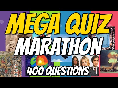 400 Question MEGA Quiz  - MEGA QUIZ MARATHON!