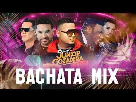 BACHATA MIX 💔🥃 LAS MEJORES BACHATAS 🎤 MEZCLADA DJ JUNIOR GOZADERA ( BACHATA MIX )