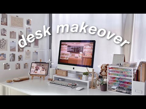 desk makeover 🌿 aesthetic setup + organization for home productivity 🤍