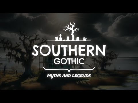 Southern Gothic: Spine-chilling Tales From The Gulf Coast