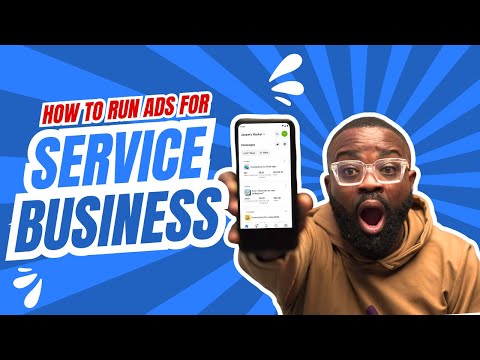 RUNNING Ads for Service Business Made EASY!