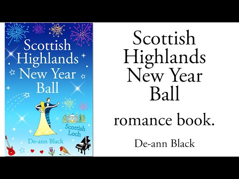 Scottish Highlands New Year Ball - new romance novel for 2024