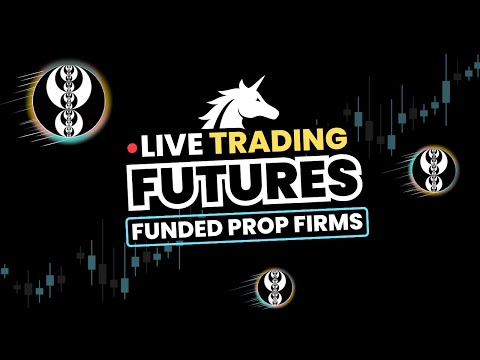 Live Trading Futures (PROP) | Pre-NFP Live w/ DHESI