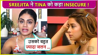 Evicted Contestant Sreejita De's Super Angry Reaction On Tina, Calls Her Insecure | Bigg Boss 16