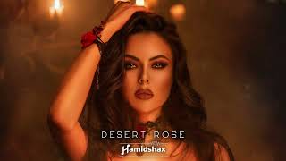 Sting & Enigma - Desert Rose (Aziza Qobilova, Hamidshax Remix 2024)