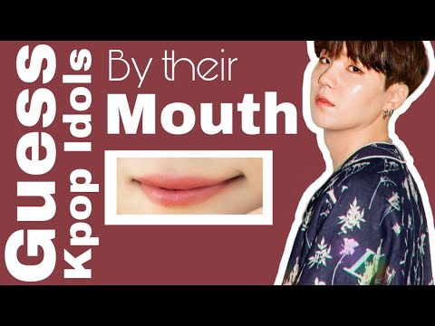 [MOOTATA] KPOP GAME - GUESS KPOP IDOLS BY THEIR LIPS