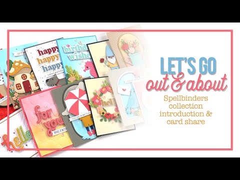 Spellbinders Out & About Collection Introduction & Card Share