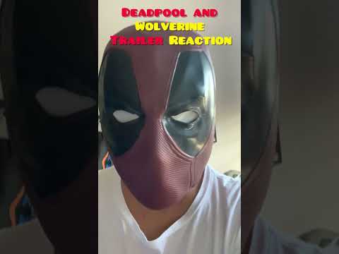 Deadpool and Wolverine Trailer Reaction