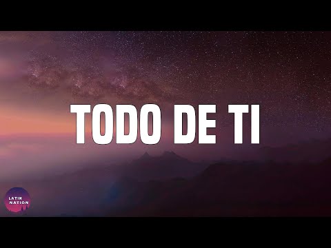 Rauw Alejandro-Todo De Ti (Letra/Lyrics)