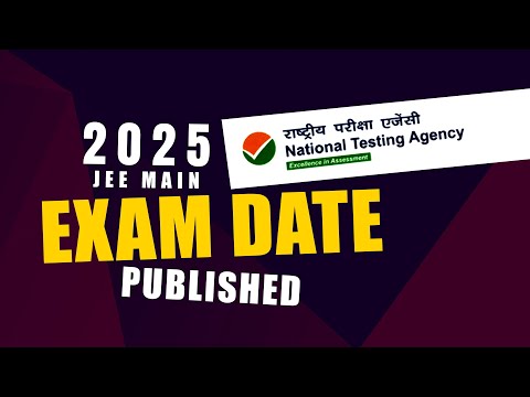 JEE Main 2025 Exam Dates published I Important update NTA