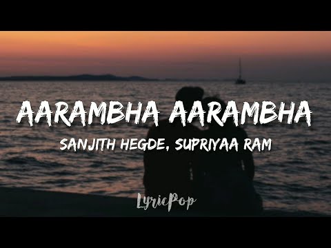 Bramhachari | Aarambha | Lyrical Video | Sanjith Hegde | Supriyaa Ram | By LyricPop