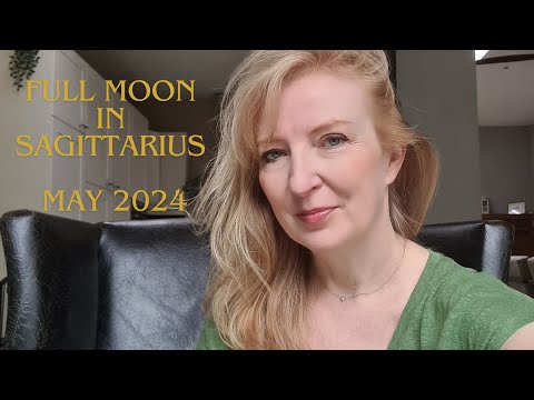 Full Moon in Sagittarius May 23rd 2024 ALL SIGNS