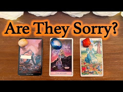 😢💔ARE THEY SORRY? | D0 THEY REGRET HURTING YOU? | WILL THEY APOLOGIZE? | 🔮PICK A CARD🔮  (Timeless)