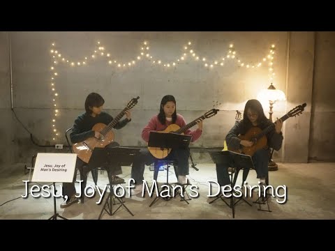 Jesu, Joy of Man's Desiring  - J.S. Bach | Classical Guitar Trio