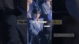 THE WAY HE LOOK AT HER....🥺🤌🏼 || WHATSAPP STATUS #bts kpop#suga #btsarmyforever #V #V #V