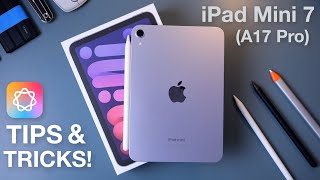 How to use iPad mini 7 + Tips/Tricks!