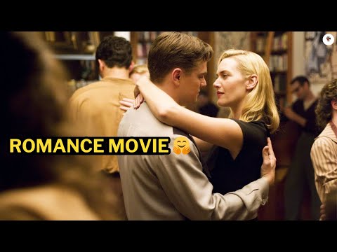 Romance Movie: Top 6 Romance Movies You Need to Watch Right Now