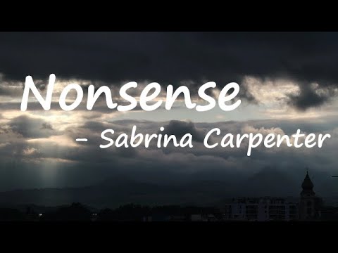 Sabrina Carpenter - Nonsense (Lyrics)