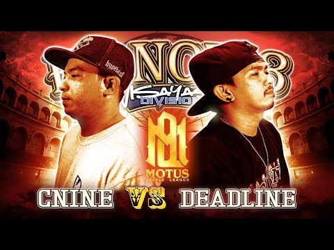 Motus Battle - DEADLINE vs CNINE