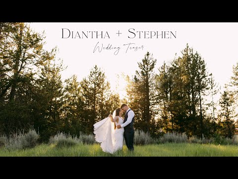 Diantha + Stephen Wedding Teaser