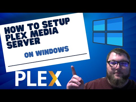 How To Setup Plex Media Server On Windows