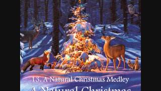 NatureQuest - A Natural Christmas Medley