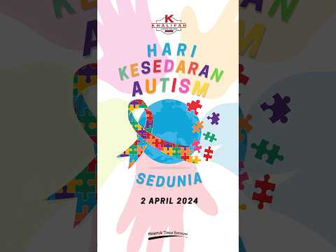 KCSB | Hari Kesedaran Autism 2024 #autism #worldautismday #worldautismawarenessday