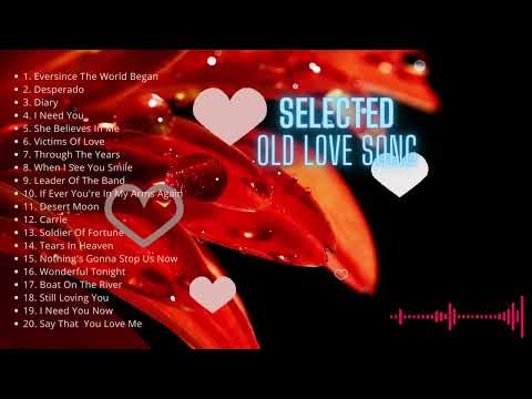 Greatest Hits Old Love Songs 70s 80s- Most Requested Love Songs