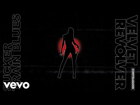 Velvet Revolver - Sucker Train Blues (Official Audio)