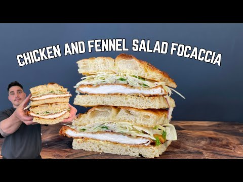 Chicken and Fennel Salad Focaccia