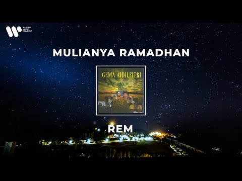 REM - Mulianya Ramadhan (Lirik Video)