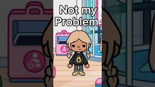 Not my problem #tlw #worldworldtocalife #tocagamer #tocaboca #tocalife #tocawolrd #tocabocagames