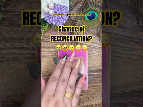 Will you RECONCILE?😳 #tarotreading #spiritualteawithurvashi #ytshorts #trending #shorts