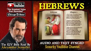 58 | Book of Hebrews | Read by Alexander Scourby | The GREATEST VOICE Ever Recorded!