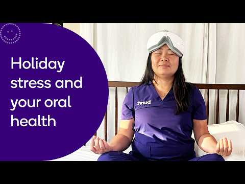 How Holiday Stress Affects Your Oral Health – Tips for a Healthier Smile!