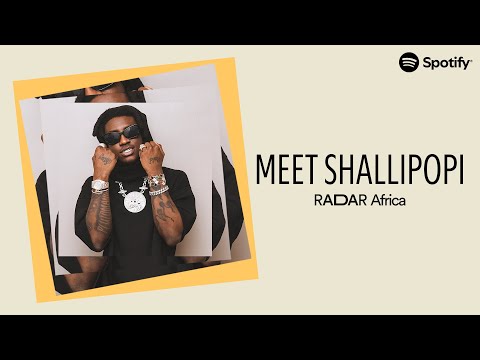 Spotify RADAR Africa: Meet Shallipopi