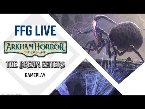 Arkham Horror: The Card Game - The Dream-Eaters Campaign Gameplay