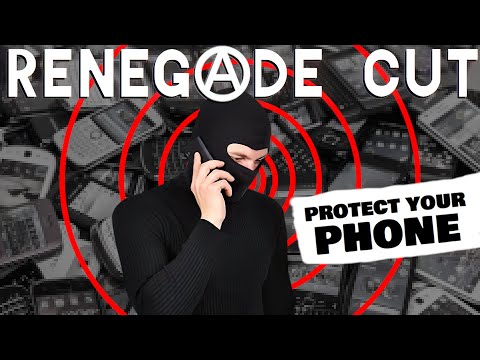 How to Protect Your Phone from Surveillance | Renegade Cut