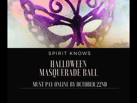 Halloween Masquerade Ball at Spirit Knows! Get your Tickets Today!#witchesofyoutube