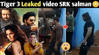 Tiger 3 shoot video leaked Shahrukh khan, Salman khan, Srk pathaan look Tiger zinda hai video viral