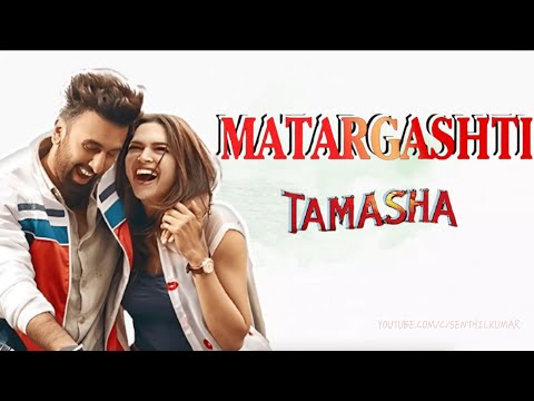 Matargashti (All Versions) BGMs | Tamasha | A.R.Rahman | Imtiaz Ali