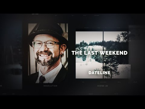 Dateline Episode Trailer: The Last Weekend | Dateline NBC