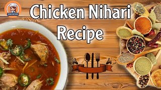 Quick & Easy Chicken Nihari Recipe By Home Chef Mom | چکن نہاری بنانے کا طریقہ