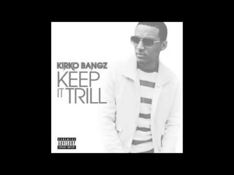 Kirko Bangz-Keep It Trill Instrumental