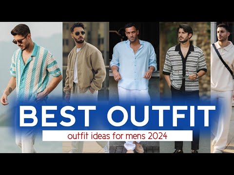 17 BEST OUTFIT for Mens 🔥 2024 mens fashion guide 🔥