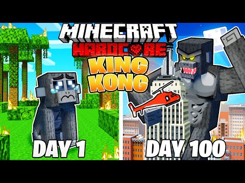 I Survived 100 DAYS as KING KONG in HARDCORE Minecraft!