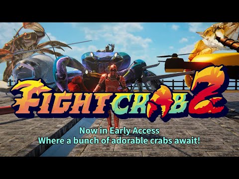 Fight Crab 2 - Now in Early Access!